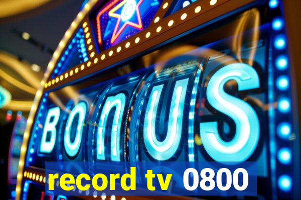 record tv 0800